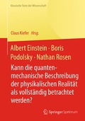 Cover: Albert Einstein, Boris Podolsky, Nathan Rosen - Springer Spektrum