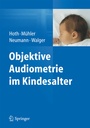 Bild: Objektive Audiometrie im Kindesalter - Springer
