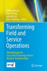 Enlarge image Cover: Transforming Field and Service Operations - Springer
