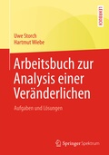 Cover: Arbeitsbuch zur Analysis einer Ver&auml;nderlichen - Springer Spektrum
