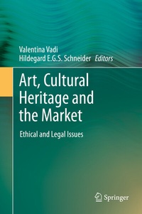 Abbildung von: Art, Cultural Heritage and the Market - Springer