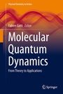 Cover: Molecular Quantum Dynamics - Springer