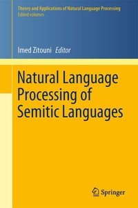 Enlarge image Cover: Natural Language Processing of Semitic Languages - Springer