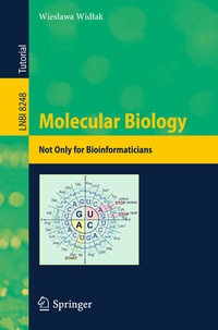 Abbildung von: Molecular Biology - Not Only for Bioinformaticians - Springer
