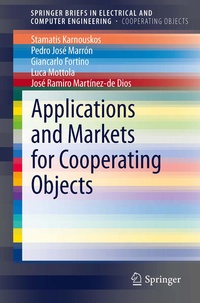 Enlarge image Cover: Applications and Markets for Cooperating Objects - Springer