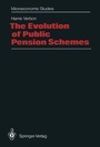 Cover: The Evolution of Public Pension Schemes - Springer