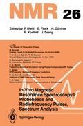 Cover: In-Vivo Magnetic Resonance Spectroscopy I: Probeheads and Radiofrequency Pulses Spectrum Analysis - Springer