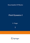 Cover: Fluid Dynamics I / Str&ouml;mungsmechanik I - Springer