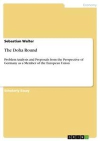 Enlarge image Cover: The Doha Round - Grin Verlag