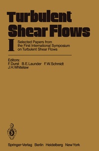 Enlarge image Cover: Turbulent Shear Flows I - Springer