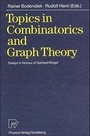 Cover: Topics in Combinatorics and Graph Theory - Physica