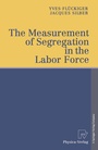 Cover: The Measurement of Segregation in the Labor Force - Physica