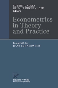 Enlarge image Cover: Econometrics in Theory and Practice - Physica