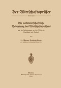 Cover: Die volkswirtschaftliche Bedeutung des Wirtschaftspr&uuml;fers und die Anforderungen an sein Wissen in Deutschland und England - Springer