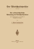 Cover: Die volkswirtschaftliche Bedeutung des Wirtschaftspr&uuml;fers und die Anforderungen an sein Wissen in Deutschland und England - Springer