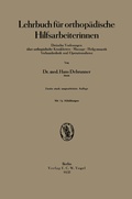 Cover: Lehrbuch f&uuml;r orthop&auml;dische Hilfsarbeiterinnen - Springer