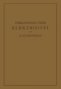 Abbildung von: Vorlesungen über Elektrizität - Springer