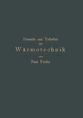 Cover: Formeln und Tabellen der W&auml;rmetechnik - Springer