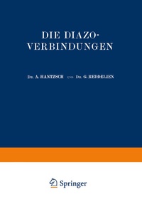 Abbildung von: Die Diazoverbindungen - Springer