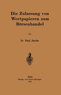 Cover: Die Zulassung von Wertpapieren zum B&ouml;rsenhandel - Springer