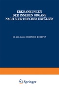 Cover: Erkrankungen der Inneren Organe Nach Elektrischen Unf&auml;llen - Springer