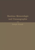 Cover: Grundz&uuml;ge der maritimen Meteorologie und Ozeanographie - Springer