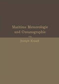Cover: Grundz&uuml;ge der maritimen Meteorologie und Ozeanographie - Springer