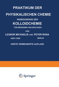 Abbildung von: Praktikum der Physikalischen Chemie Insbesondere der Kolloidchemie für Mediziner und Biologen - Springer