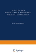 Abbildung von: Grenzen der Kommunalen Selbstverwaltung in Preussen - Springer