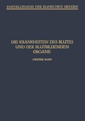 Cover: Handbuch der Krankheiten des Blutes und der Blutbildenden Organe - Springer