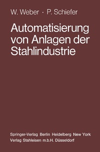 Abbildung von: Automatisierung von Anlagen der Stahlindustrie - Springer
