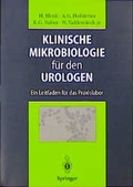 Cover: Klinische Mikrobiologie f&uuml;r den Urologen - Springer