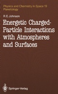 Cover: Energetic Charged-Particle Interactions with Atmospheres and Surfaces - Springer