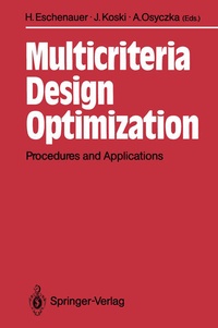 Enlarge image Cover: Multicriteria Design Optimization - Springer