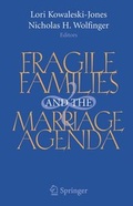 Cover: Fragile Families and the Marriage Agenda - Springer