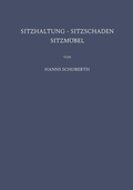 Cover: Sitzhaltung &middot; Sitzschaden Sitzm&ouml;bel - Springer