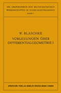 Bild: Vorlesungen &uuml;ber Differentialgeometrie und geometrische Grundlagen von Einsteins Relativit&auml;tstheorie I - Springer