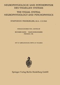 Cover: Neurophysiologie und Psychophysik des Visuellen Systems / The Visual System: Neurophysiology and Psychophysics - Springer