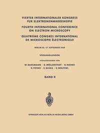 Abbildung von: Vierter Internationaler Kongress für Elektronenmikroskopie / Fourth International Conference on Electron Microscopy / Quatrième Congrès International de Microscopie Électronique - Springer