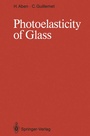 Cover: Photoelasticity of Glass - Springer