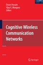 Cover: Cognitive Wireless Communication Networks - Springer