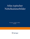 Cover: Atlas typischer Nebelkammerbilder - Springer
