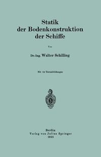 Abbildung von: Statik der Bodenkonstruktion der Schiffe - Springer