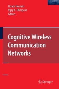 Enlarge image Cover: Cognitive Wireless Communication Networks - Springer