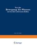 Cover: Von der Bewegung des Wassers und den dabei auftretenden Kr&auml;ften - Springer