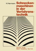 Cover: Schneckenmaschinen in der Verfahrenstechnik - Springer