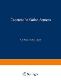 Enlarge image Cover: Coherent Radiation Sources - Springer