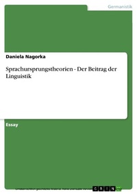 Abbildung von: Sprachursprungstheorien - Der Beitrag der Linguistik - GRIN Verlag