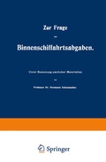 Cover: Zur Frage der Binnenschiffahrtsabgaben - Springer