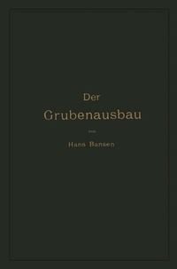 Abbildung von: Der Grubenausbau - Springer